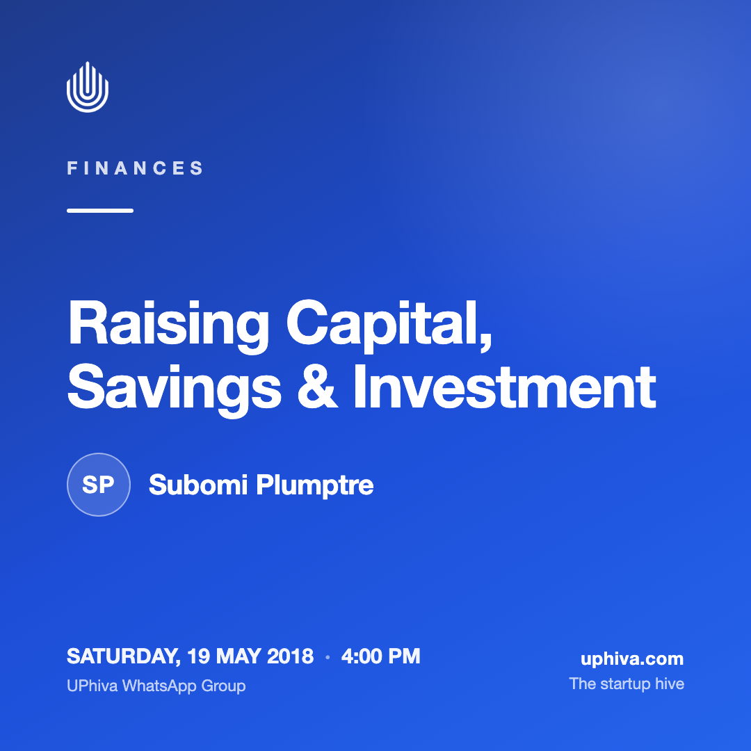 Finances: Raising Capital, Savings & Investment
